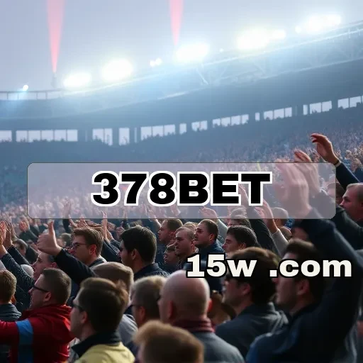 378bet Ofertas de Bônus